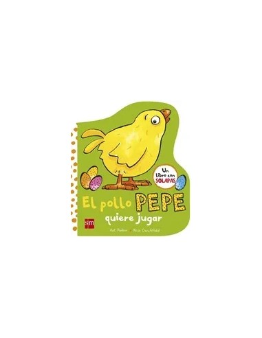 EPP El pollo Pepe quiere jugar